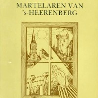 Martelaren van 's-Heerenberg van W. Ramaekers.