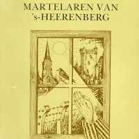 Martelaren van 's-Heerenberg van W. Ramaekers.